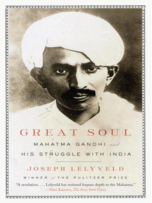 Title details for Great Soul by Joseph Lelyveld - Available